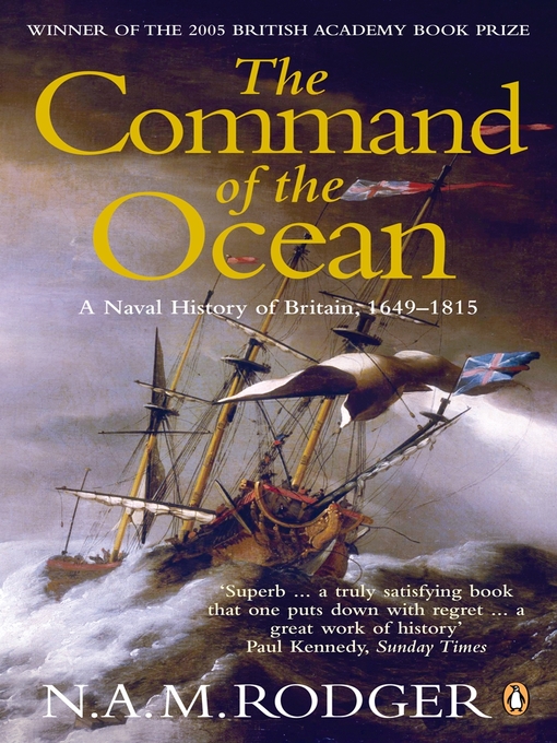 Title details for The Command of the Ocean by N A M Rodger - Available